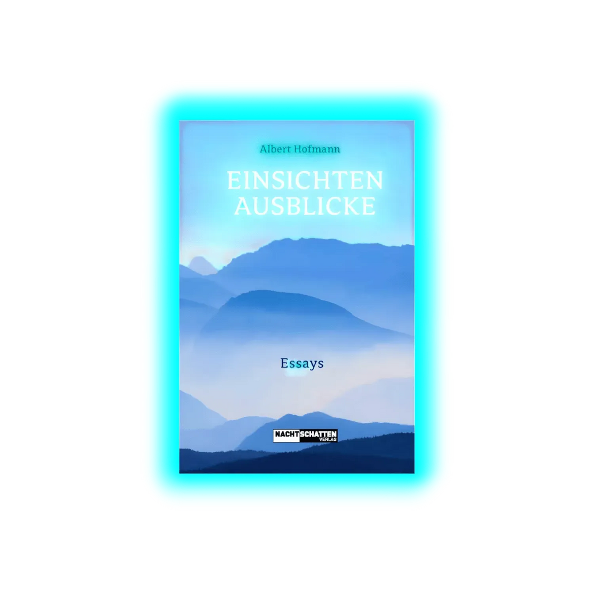 A.Hofmann Einsichten und Ausblicke