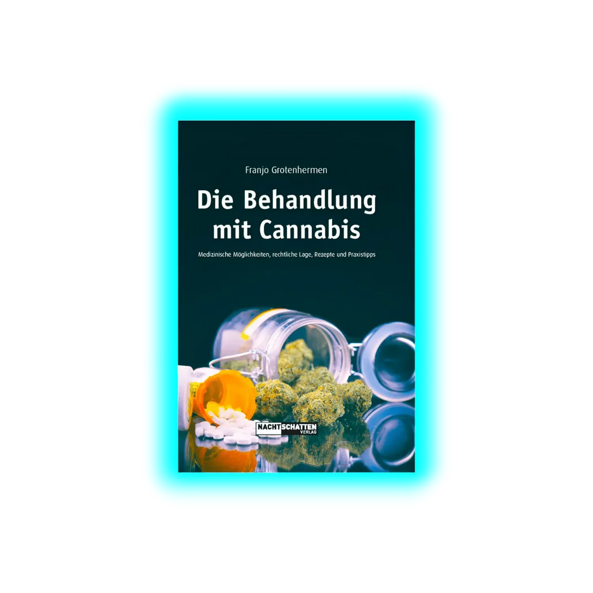 Die Behandlung mit Cannabis