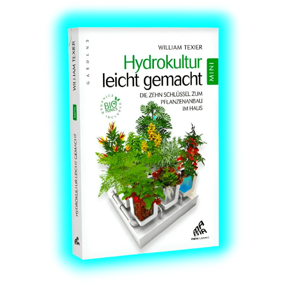 Hydrokultur leicht gemacht Mini Edition
