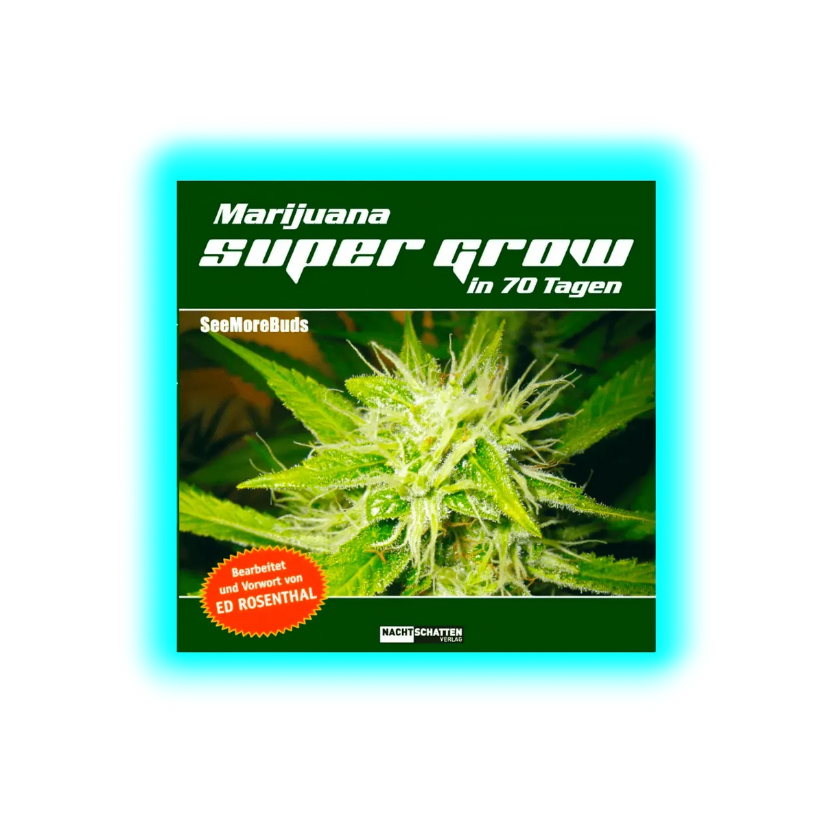 Marijuana Super Grow