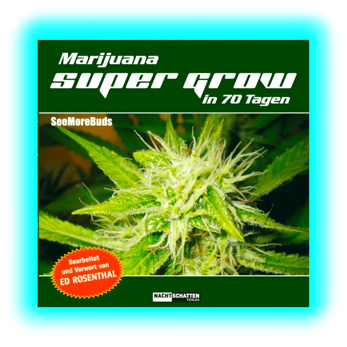 Marijuana Super Grow