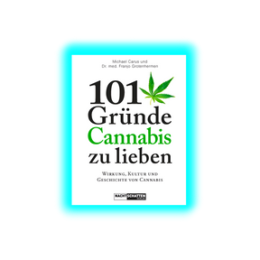 101 Gründe Cannabis zu lieben