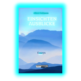 A.Hofmann Einsichten und Ausblicke