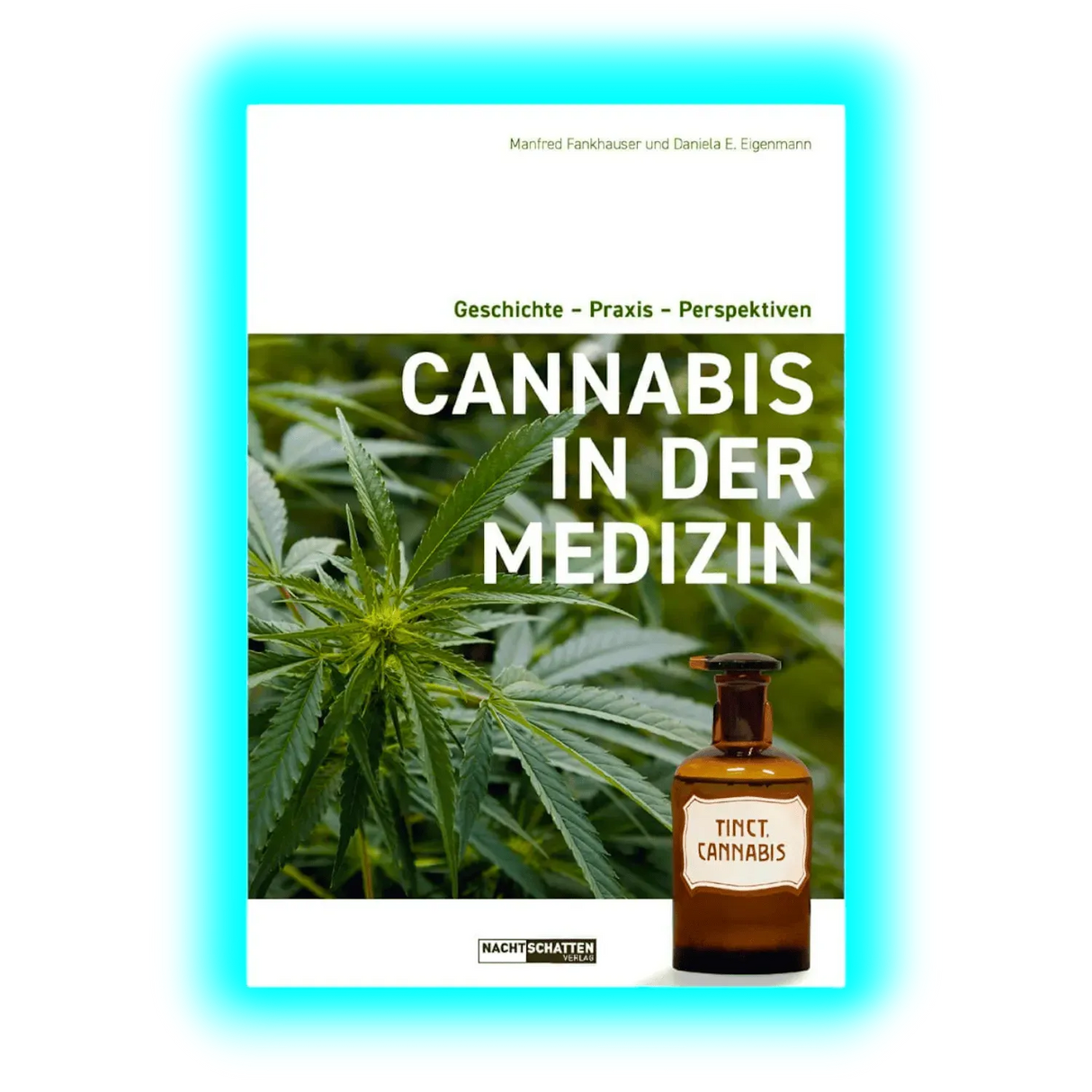 Cannabis in der Medizin