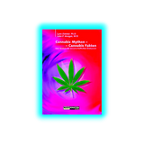 Cannabis Mythen Cannabis Fakten