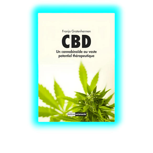 CBD – Un cannabinoide au vaste potentiel thérapeutique
