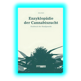 Enzyklopädie der Cannabiszucht