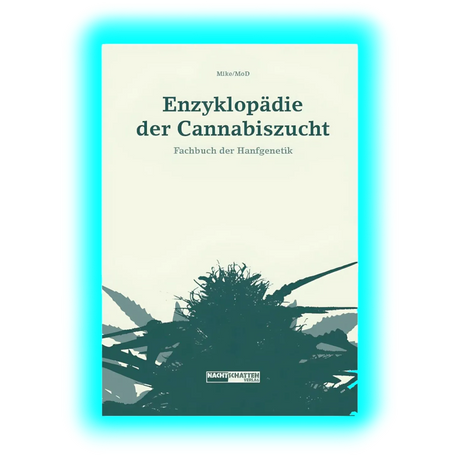 Enzyklopädie der Cannabiszucht