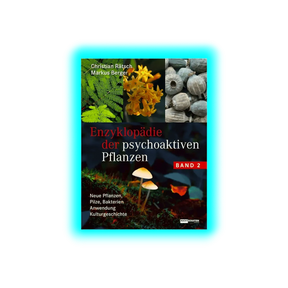 Enzyklopädie der psychoaktiven Pflanzen – Band2