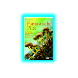 Fantastische Pilze