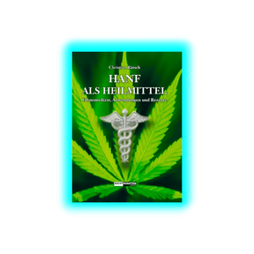 Hanf als Heilmittel