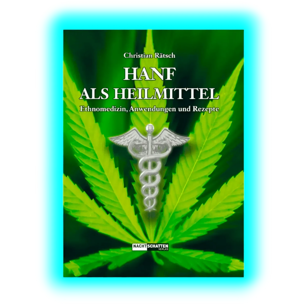 Hanf als Heilmittel