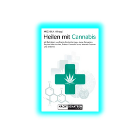 Heilen mit Cannabis - Michka