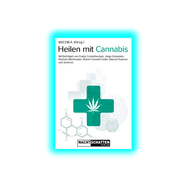 Heilen mit Cannabis - Michka