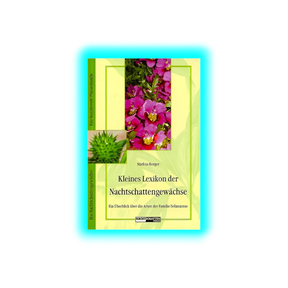 Kleines Lexikon der Nachtschattengewächse