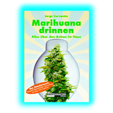 Marijuana Drinnen by Jorge