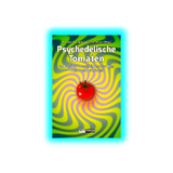 Psychedelische Tomaten