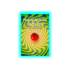 Psychedelische Tomaten