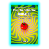 Psychedelische Tomaten