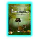 Rauschpilze