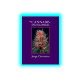 The Cannabis Encyclopedia - Jorge Cervantes