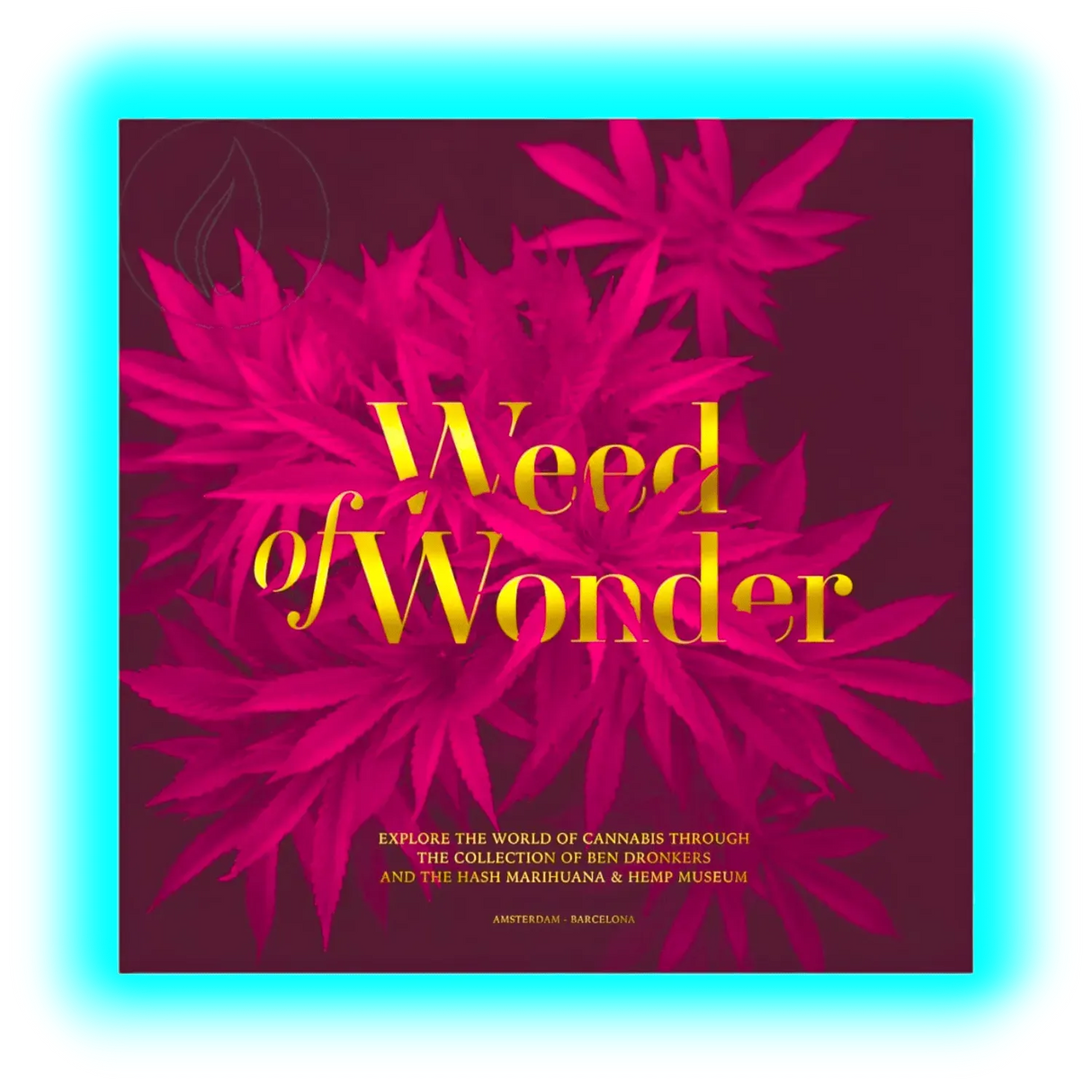 Weed of Wonder Pink